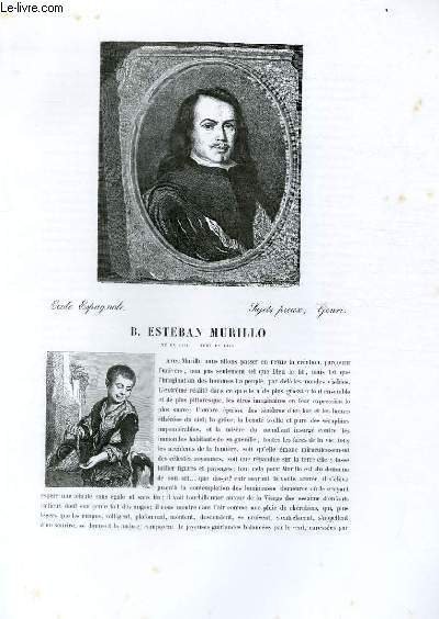Biographie de B. Esteban Murillo (1618-1682) ; Ecole Espagnole ; …