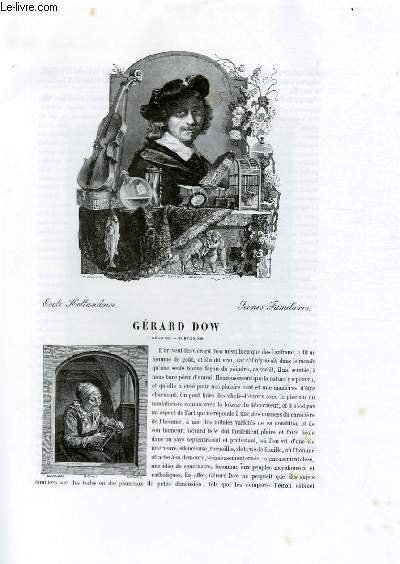 Biographie de Gérard Dow (1613-1680) ; Ecole Hollandaise ; Scènes …