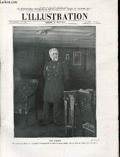 L'ILLUSTRATION JOURNAL UNIVERSEL N° 3665 - Gravures: un chef, le vice-Amiral Boué de Lapeyrère, commandant en chef de notre armée navale, dans sa cabine du "Voltaire", photo de Marius Bar - les opérations de la colonne Mangin, dans le Maroc occidental.