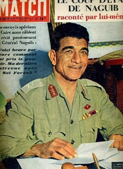PARIS MATCH N° 182 - le général Naguib photographié par …