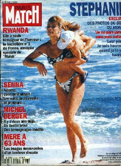 PARIS MATCH N° 2358 - Stéphanie, avec Daniel et les …