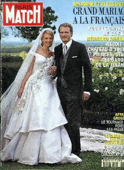 PARIS MATCH N° 2940 - Delphine Arnault et Alessandro, mariage …