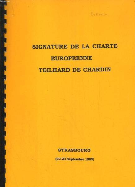 Signature de la charte européenne Teilhard de Chardin