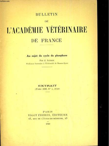 Bullletin de l'Académie vétérinaire de France Extrait tome XIII, N°5 ...