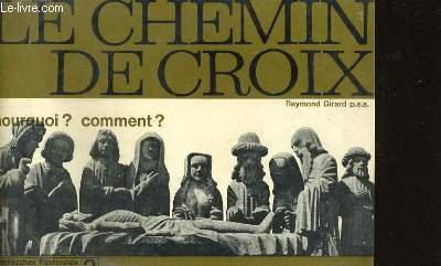 LE CHEMIN DE CROIX POURQUOI? COMMENT? | Immagine principale