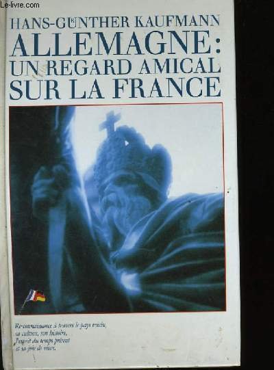 ALLEMAGNE UN REGARD AMICAL SUR LA FRANCE. | Immagine principale