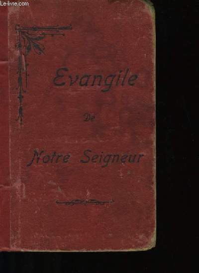 L'EVANGILE DE JESUS CHRIST.
