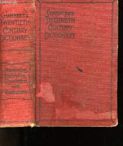 CHAMBERS'S TWENTIETH CENTURY DICTIONARY.