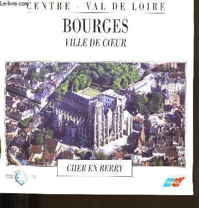 BOURGES. VILLE DE COEUR.