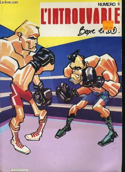L'INTROUVABLE N° 2. BOXE EN BD.