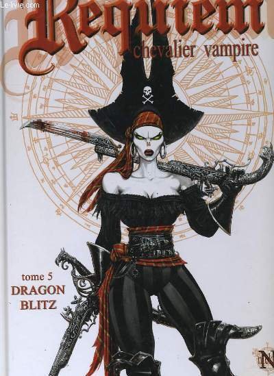REQUIEM - CHEVALIER VAMPIRE - TOME 5 DRAGON BLITZ