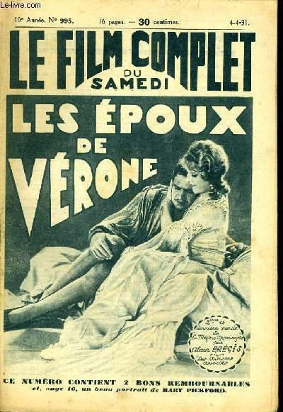 LE FILM COMPLET DU SAMEDI N° 995 - 10E ANNEE - LES EPOUX DE VERONE