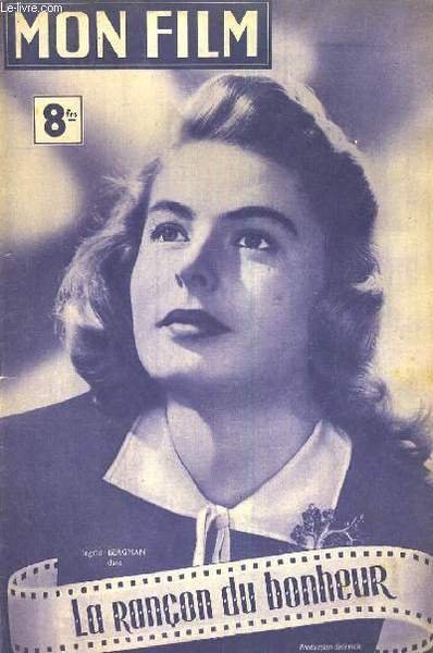 MON FILM N° 24. LA RANCON DU BONHEUR avec INGRID … | Immagine principale