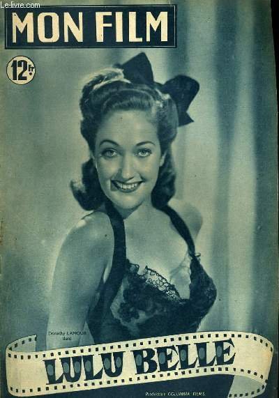 MON FILM N° 195 - LULU BELLE