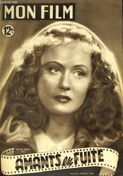 MON FILM N° 210 - AMANTS EN FUITE