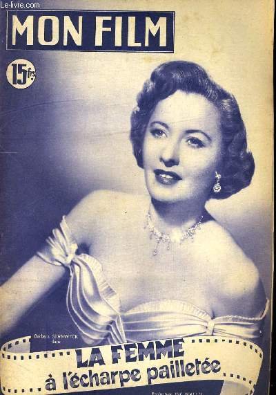 MON FILM N° 265 - LA FEMME A L'ECHARPE PAILLETEE