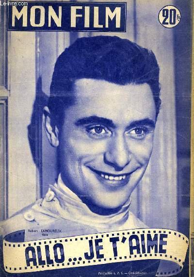 MON FILM N° 377 - ALLO. JE T'AIME