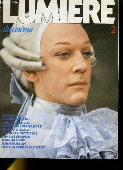 LUMIERE DU CINEMA N°2 - CASANOVA: apres Amarcord, le dernier film de Federico Fellini sur l'un des personnages les plus ambigus de l'Histoire