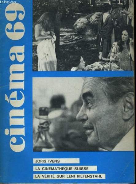 CINEMA 69 N° 133 - HORIS IVENS - LA CINEMATHEQUE …