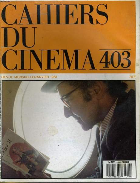 CAHIERS DU CINEMA N° 403 - "LES INNOCENTS" D'ANDRE TECHINE - " YA A BON LES BLANCS" DE MARCO FERRERI - "LATERNA MAGICA" AUTOBIOGRAPHIE D'INGMAR BERGMAN.