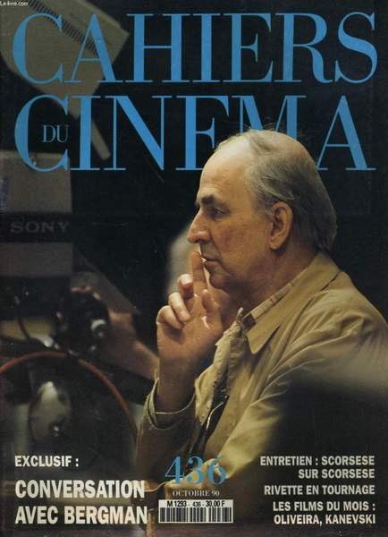 CAHIERS DU CINEMA N° 436 - EXCLUSIF: CONVERSATION AVEC BERGMAN - ENTRETIEN AVEC SCORSESE .