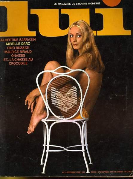 LUI, le magazine de l'homme moderne N° 33 - ALBERTINE SARRAZIN - MIREILLE DARC - DINO BUZZATI - MAURICE BIRAUD - ONASSIS ET. LA CHASSE AU CROCODILE
