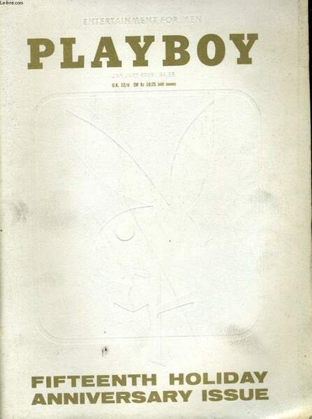 PLAYBOY ENTERTAINMENT FOR MEN N° 1 - FIFTEENTH HOLIDAY ANNIVERSARY …