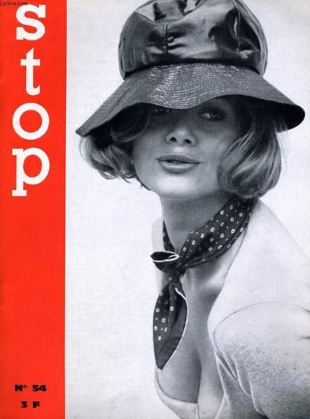 STOP, magazine arristique et littéraire N° 54 - MEUTRE PAR ARNOLD BENNETT, ILL. DE MOLES - DRACULA, BARBARA STEEL - SON FETICHE, LA COTE D'AZUR, CHRISTA NELLI - ANGELA EBENBOCK.