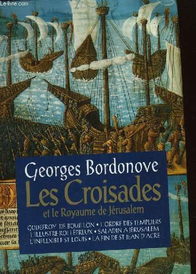LES CROISADES ET LE ROYAUME DE JERUSALEM | Immagine principale
