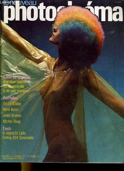 LE NOUVEAU PHOTO CINEMA N°61 - SALON DE LA PHOTO - BRUCE GILDEN - RENE BURRI - JAMIL BRAHIM - MICHEL HAAG.