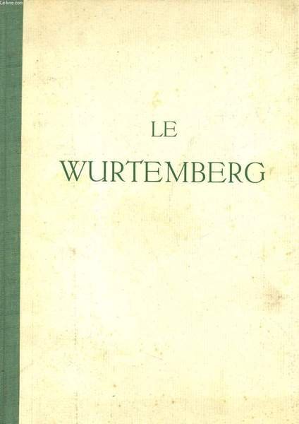 LE WURTEMBERG