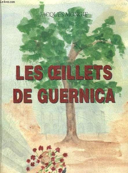 LES OEILLETS DE GUERNICA