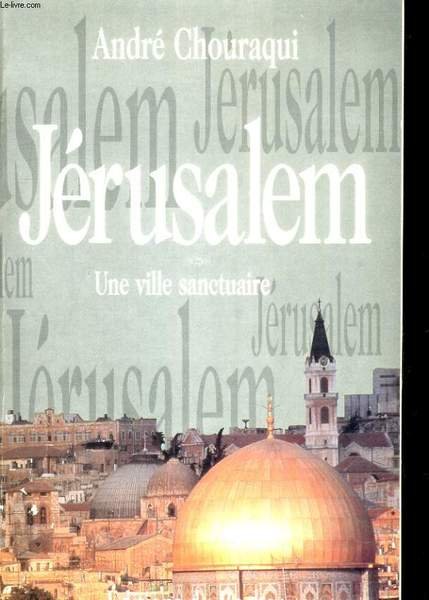 JERUSALEM. UNE VILLE SANCTUAIRE | Immagine principale