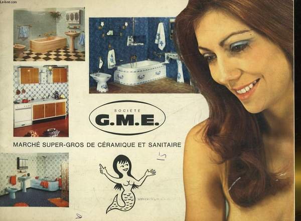 societe G.M.E. MARCHE SUPER-GROS DE CERAMIQUE ET SANITAIRE. Catalogue.
