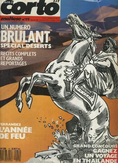 CORTO MALTESE N°19. SPECIAL DESERTS.L'ATBRE DE ZAQQOUM, L'ANNEE DE FEU, L'ARPENTEUR DES DESERTS.