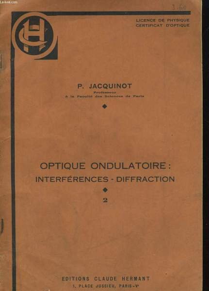 OPTIQUE ONDULAIRE: INTERFERENCES - DIFFRACTION 2