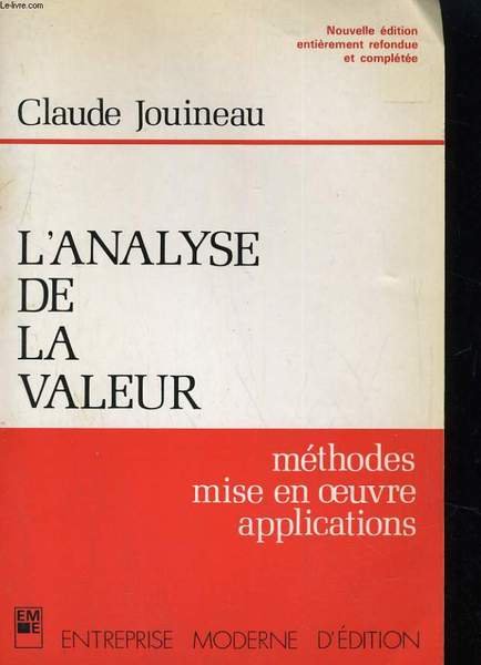 L'ANALYSE DE LA VALEUR. METHODES, MISE EN OEUVRE, APLLICATIONS | Immagine principale
