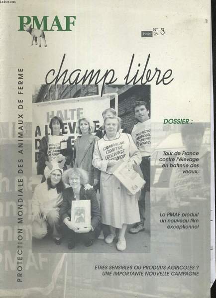 PMAF N°3. CHAMP LIBRE. TOUR DE FRANCE CONTRE L'ELEVAGE EN … | Immagine principale