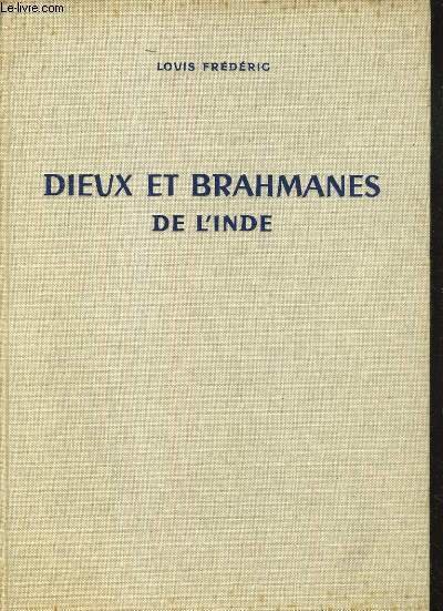 DIEUX ET BRAHMANES DE L'INDE