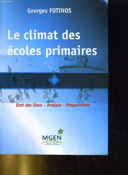 LE CLIMAT DES ECOLES PRIMAIRES. ETAT DES LIEUX - ANALYSE …