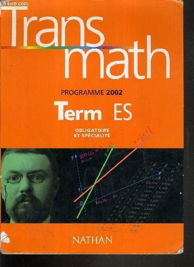 TRANS MATH TERMINALE ES.
