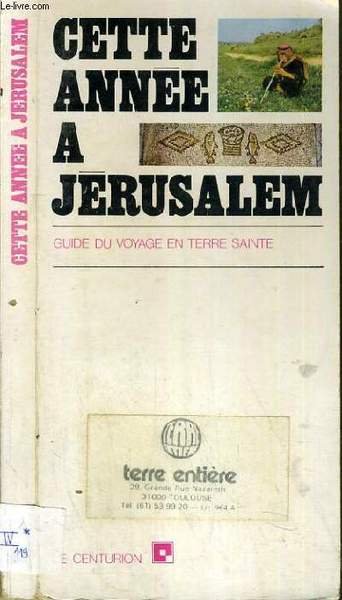 CETTE ANNEE A JERUSALEM