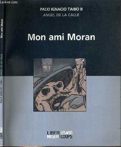 MON AMI MORAN.