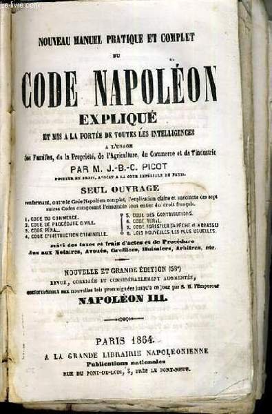 NOUVEAU MANUEL PRATIQUE ET COMPLET DU CODE NAPOLEON EXPLIQUE ET …