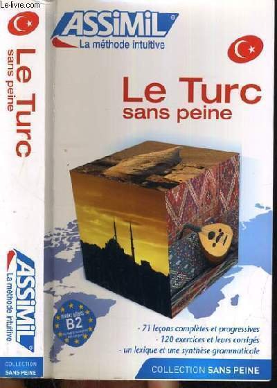 LE TURC SANS PEINE / COLLECTION SANS PEINE.