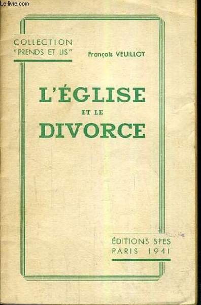 L'EGLISE ET LE DIVORCE / COLLECTION PREDS ET LIS