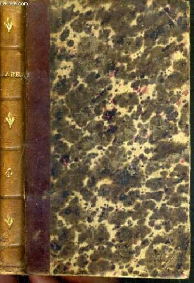 MIRABEAU - SA VIE SES OPINIONS ET SES DISCOURS - TOME 4