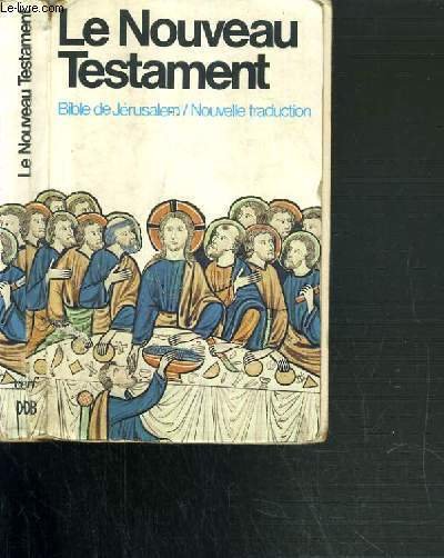 LE NOUVEAU TESTAMENT / BIBLE DE JERUSALEM. | Immagine principale