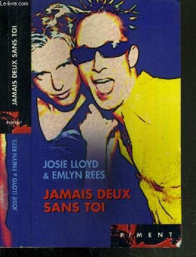 JAMAIS DEUX SANS TOI / COLLECTION PIMENT