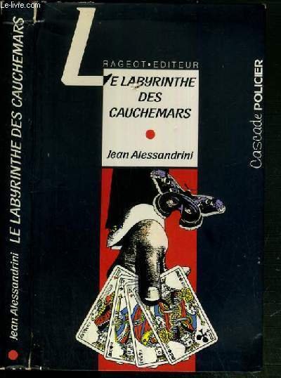 LE LABYRINTHE DES CAUCHEMARS - LES ENQUETES DU CAPITAINE NOX …